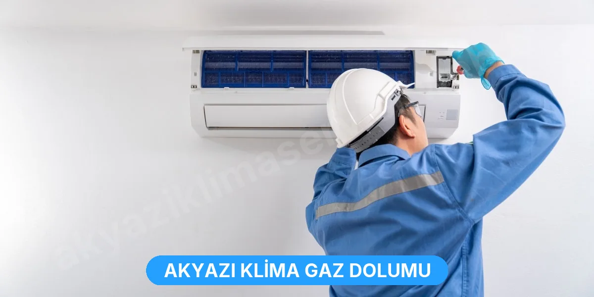 Akyazı Klima Gaz Dolumu